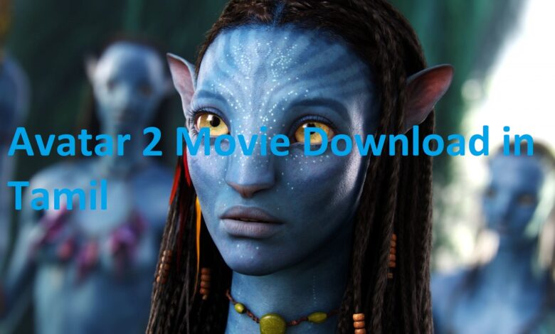 Avatar 2 Movie Download in Tamil