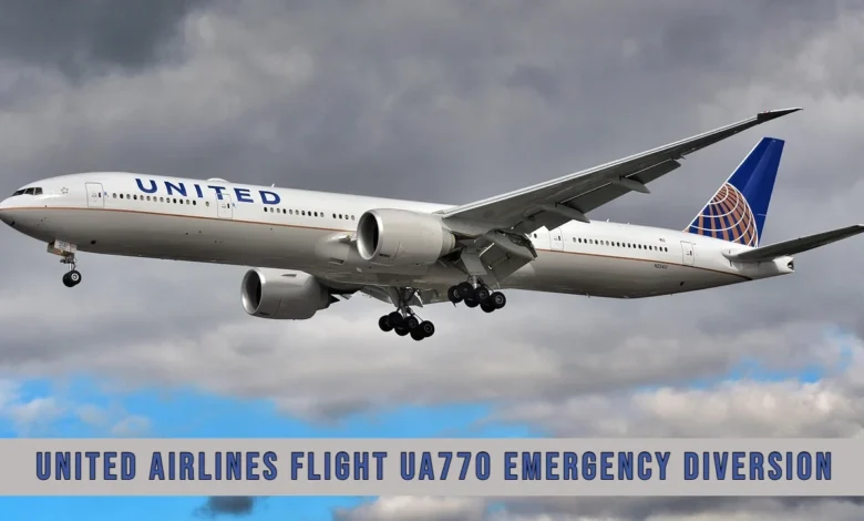 United Airlines Flight UA770 Emergency Diversion